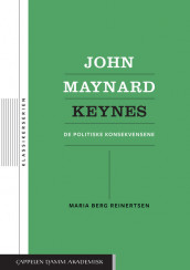 John Maynard Keynes av Maria Berg Reinertsen (Heftet)