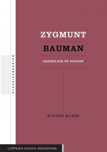 Zygmunt Bauman av Øystein Nilsen (Heftet)