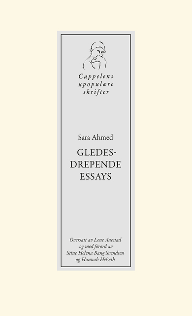 Gledesdrepende essays av Sara Ahmed (Heftet)