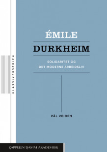 Émile Durkheim av Pål Veiden (Heftet)