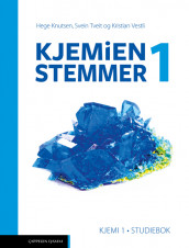 Kjemien stemmer 1 Kjemi 1 Studiebok (2021) av Hege Knutsen, Svein Tveit og Kristian Vestli (Heftet)