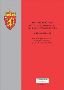 Kommuneloven (lov om kommuner og fylkeskommuner) (Heftet)