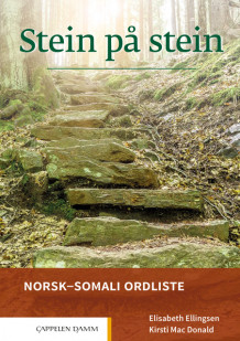 Stein på stein Norsk-somali ordliste (2021) av Elisabeth Ellingsen og Kirsti Mac Donald (Heftet)