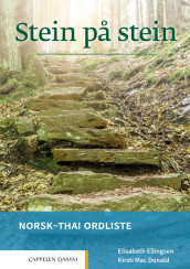 Stein på stein Norsk-thai ordliste (2021) av Elisabeth Ellingsen og Kirsti Mac Donald (Heftet)
