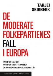 Omslag - De moderate folkepartienes fall i Europa