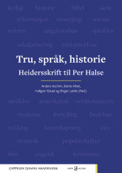 Tru, språk, historie av Bente Afset, Anders Aschim, Hallgeir Elstad og Birger Løvlie (Open Access)
