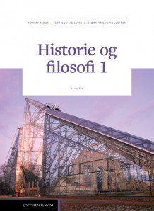 Historie og filosofi 1 Unibok (LK20) av Tommy Moum, Gry Cecilie Lund og Bjørn Yngve Tollefsen (Nettsted)