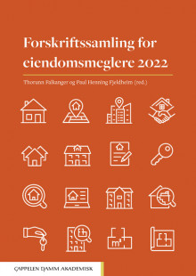 Forskriftssamling for eiendomsmeglere 2022 av Thorunn Falkanger og Paul Henning Fjeldheim (Heftet)