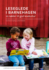 Leseglede i barnehagen av Sissel Hadland og Line Hansen Hjellup (Heftet)