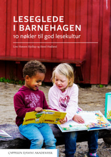 Leseglede i barnehagen av Line Hansen Hjellup og Sissel Hadland (Heftet)