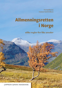 Allmenningene i Norge av Gunnar Ketil Eriksen og Øyvind Ravna (Innbundet)