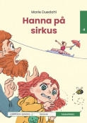 Leseunivers 4: Hanna på sirkus av Marie Duedahl (Innbundet)