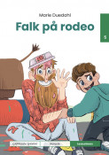 Leseunivers 5: Falk på rodeo av Marie Duedahl (Innbundet)