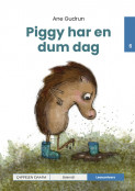 Leseunivers 6: Piggy har en dum dag av Ane Gudrun (Innbundet)