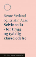 Selvinnsikt av Kristin Aase og Bente Vetland (Heftet)