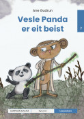 Leseunivers 7: Vesle Panda er eit beist av Ane Gudrun (Innbundet)