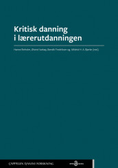 Omslag - Kritisk danning i lærerutdanningen