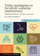 Omslag - Tidlig oppdagelse av forverret somatisk helsetilstand