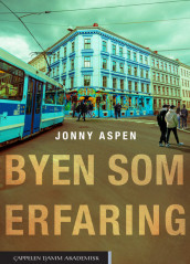 Omslag - Byen som erfaring
