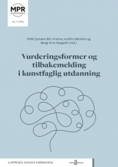 Omslag - Vurderingsformer og tilbakemelding i kunstfaglig utdanning