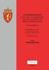 Omslag - Utlendingsloven (lov om utlendingers adgang til riket og deres opphold her) m/forskrifter