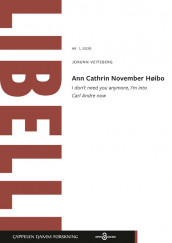Omslag - Ann Cathrin November Høibo, I don't need you anymore, I'm into Carl Andre now