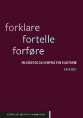 Omslag - Forklare. Fortelle. Forføre