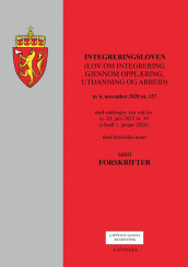 Omslag - Integreringsloven (lov om integrering gjennom opplæring, utdanning og arbeid) m/forskrifter