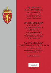 Omslag - Politiloven (lov om politiet) m/politiinstruksen og våpeninstruksen