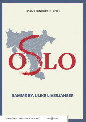 Omslag - Oslo – samme by, ulike livssjanser