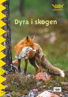 Damms leseunivers 1: Dyra i skogen av Birgit Eriksson (Heftet)