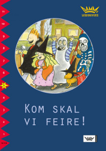 Damms leseunivers 1: Kom skal vi feire! av Birgit Eriksson (Heftet)