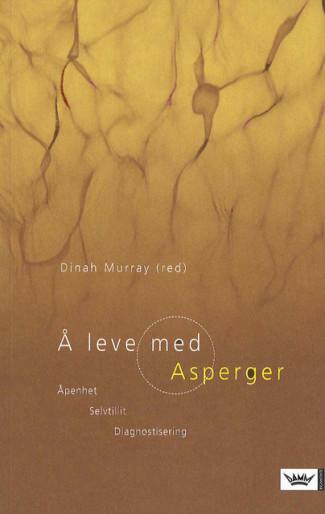 Å leve med Asperger av Dinah Murray (Heftet)
