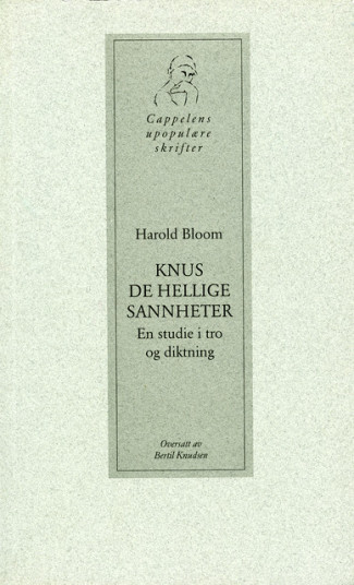 Knus de hellige sannheter av Harold Bloom (Heftet)