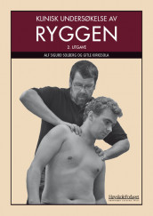 Klinisk undersøkelse av ryggen av Gitle Kirkesola og Alf Sigurd Solberg (Heftet)