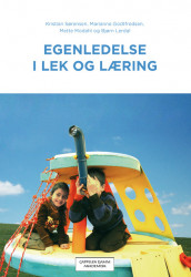 Egenledelse i lek og læring av Marianne Godtfredsen, Bjørn Lerdal, Mette Modahl og Kristian Sørensen (Heftet)