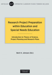 Research Project Preparation within Education and Special Needs Education av Berit Helene Johnsen (Heftet)